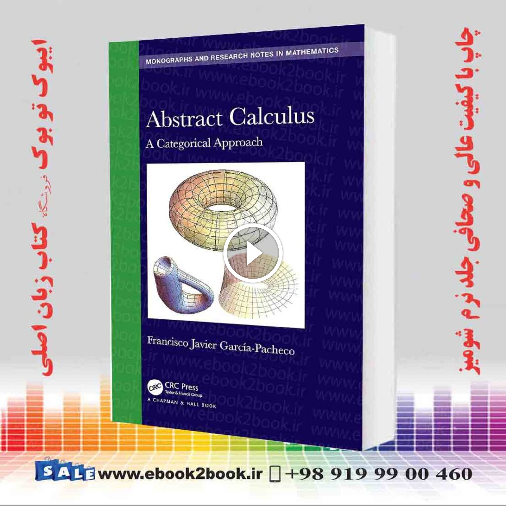 Abstract Calculus: A Categorical Approach