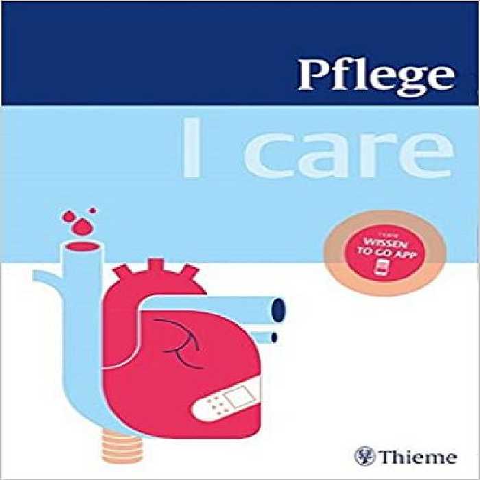 I care Pflege کتاب پزشکی آلمانی من مراقبت میکنم