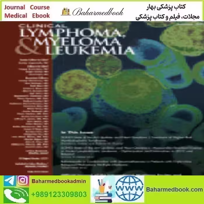 Clinical Lymphoma Myeloma and Leukemia Volume 22 Issue 1 to