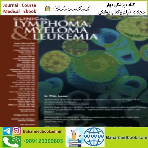 Clinical Lymphoma Myeloma and Leukemia Volume 22 Issue 1 to