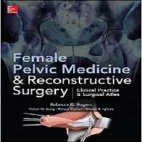 Female Pelvic Medicine and Reconstructive Surgery, 1ed - کتاب پزشکی بهار