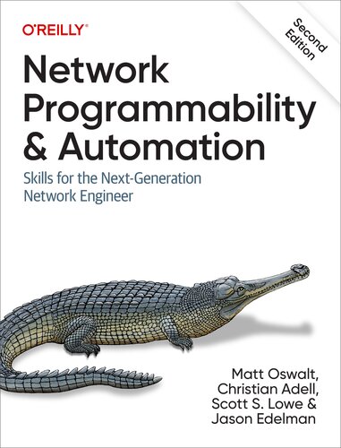 خرید و دانلود نسخه کامل کتاب Network Programmability and Automation: Skills for the Next-Generation Network Engineer