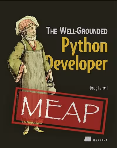 خرید و دانلود نسخه کامل کتاب The Well-Grounded Python Developer (MEAP v9)
