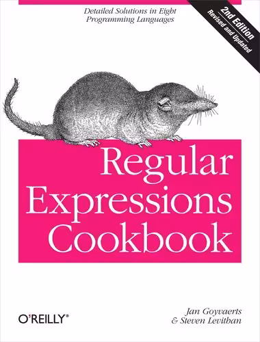 خرید و دانلود نسخه کامل کتاب Regular Expressions Cookbook: Detailed Solutions in Eight Programming Languages