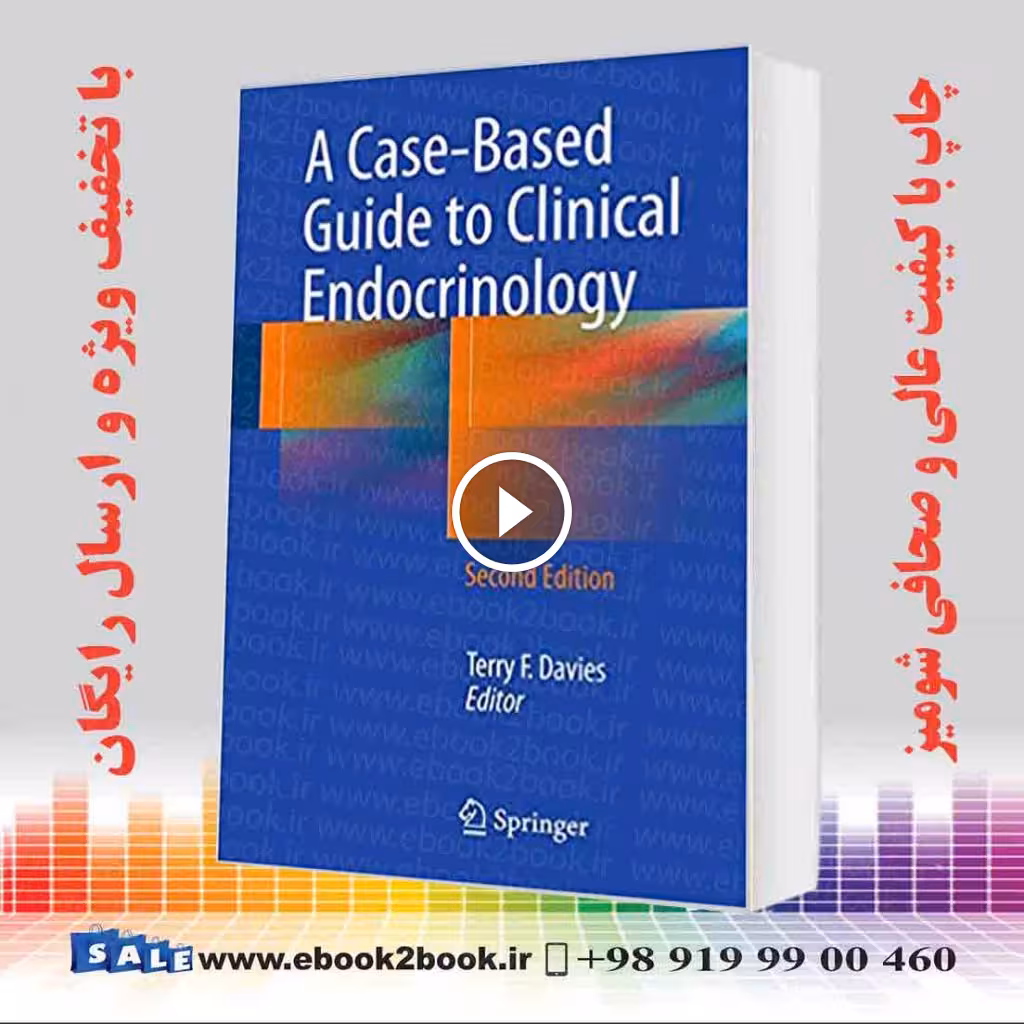A Case-Based Guide to Clinical Endocrinology 2nd Edition