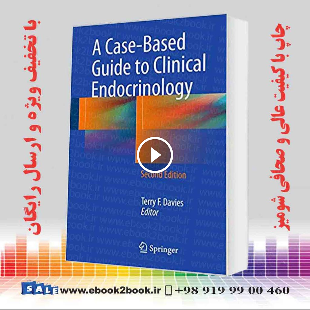 A Case-Based Guide to Clinical Endocrinology 2nd Edition