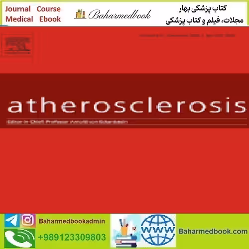 Atherosclerosis Volume 292 to 315 2020 TRUE PDF price 3€ - کتاب پزشکی بهار