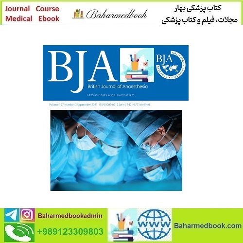 British Journal of Anaesthesia 2025 Full Archives TRUE PDF