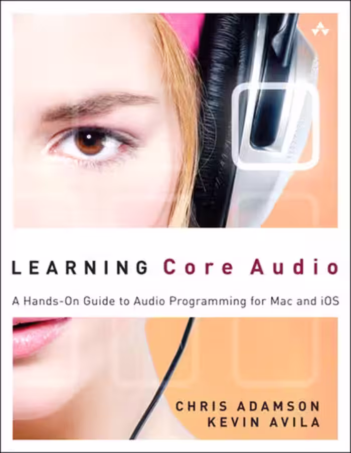 خرید و دانلود نسخه کامل کتاب Learning Core Audio: A Hands-On Guide to Audio Programming for Mac and iOS