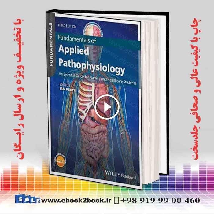 Fundamentals of Applied Pathophysiology 3rd Edition