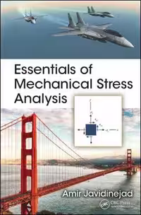 󾕇 Javidinejad A., Essentials of Mechanical Stress Analysis, 2014 - دانلود کتاب های دانشگاهی