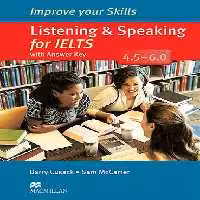 Improve Your Skills Listening and Speaking for IELTS 4.5-6.0 کتاب ایمپرو یور اسکیلز لیسنینگ اند اسپیکینگ