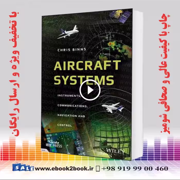 Aircraft Systems: Instruments Communications Navigation and Control