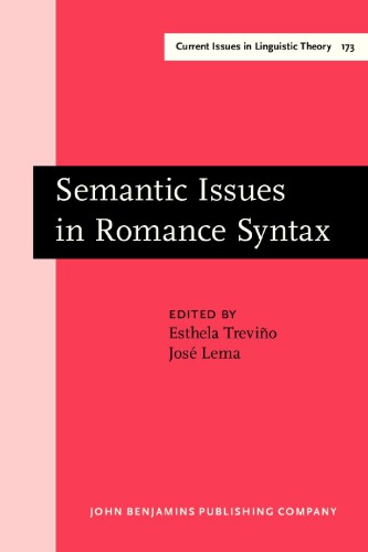 خرید و دانلود نسخه کامل کتاب Semantic Issues in Romance Syntax