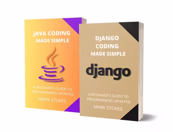 خرید و دانلود نسخه کامل کتاب Django and Java Coding Made Simple: A Beginner's Guide to Programming - 2 Books in 1