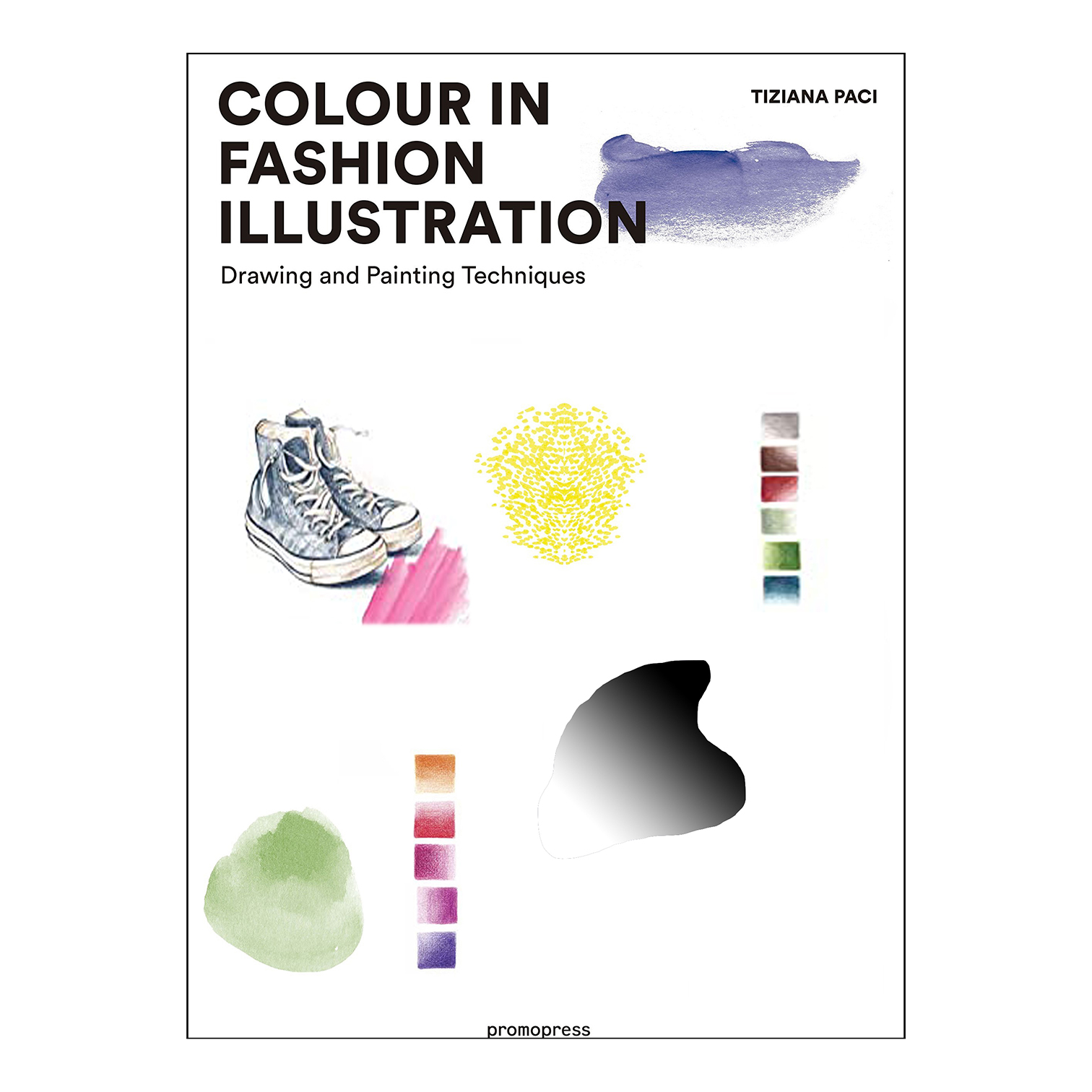 کتاب Colour in Fashion Illustration اثر Tiziana Paci انتشارات Promopress