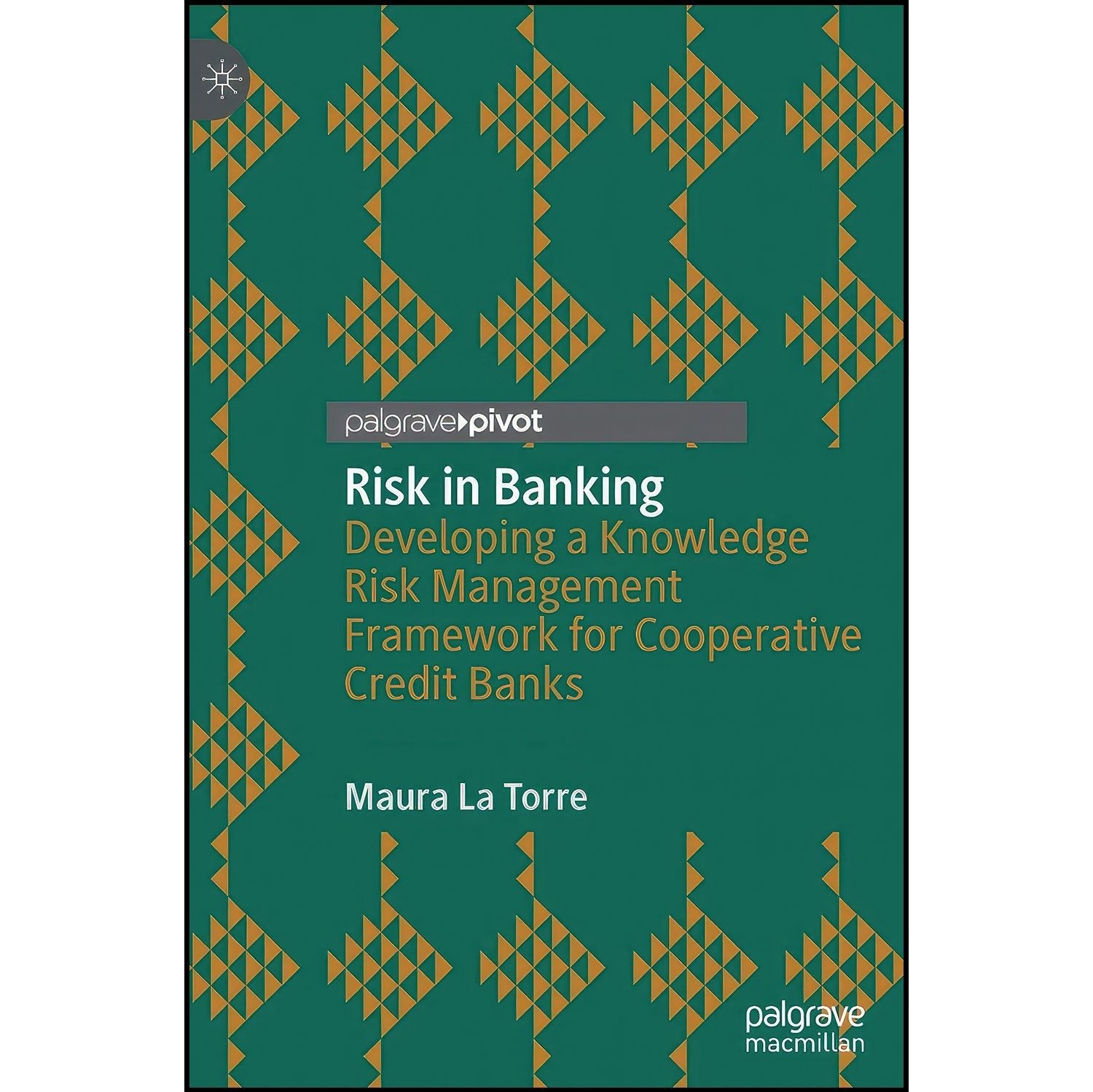 کتاب زبان اصلی Risk in Banking اثر Maura La Torre