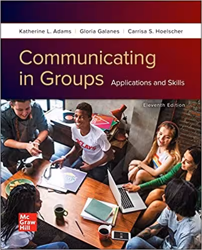 خرید و دانلود نسخه کامل کتاب Communicating in Groups: Applications and Skills (11th Edition) - PDF