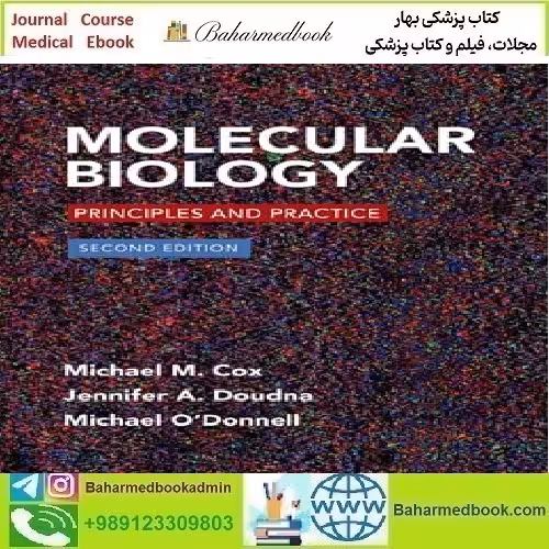 Molecular Biology Principles and Practice 2015 TRUE PDF price 1€ - کتاب پزشکی بهار