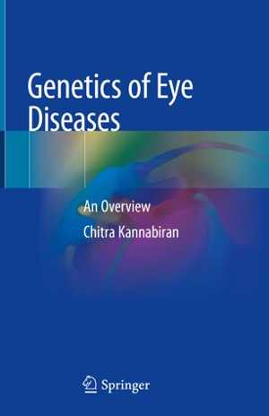 [PDF] دانلود کتاب Genetics Of Eye Diseases - An Overview, 2019