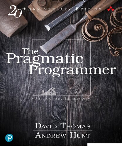 خرید و دانلود نسخه کامل کتاب The Pragmatic Programmer: Your Journey To Mastery, 20th Anniversary Edition