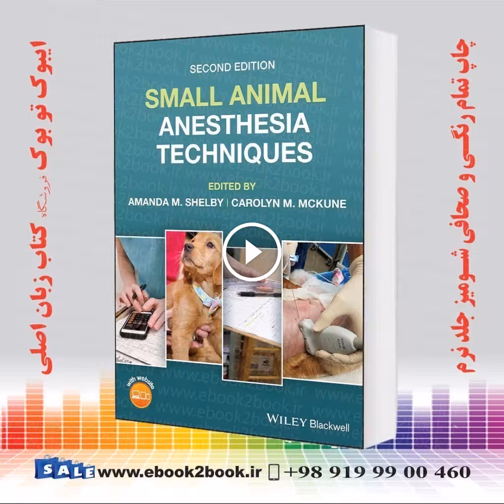 Small Animal Anesthesia Techniques 2nd Edition