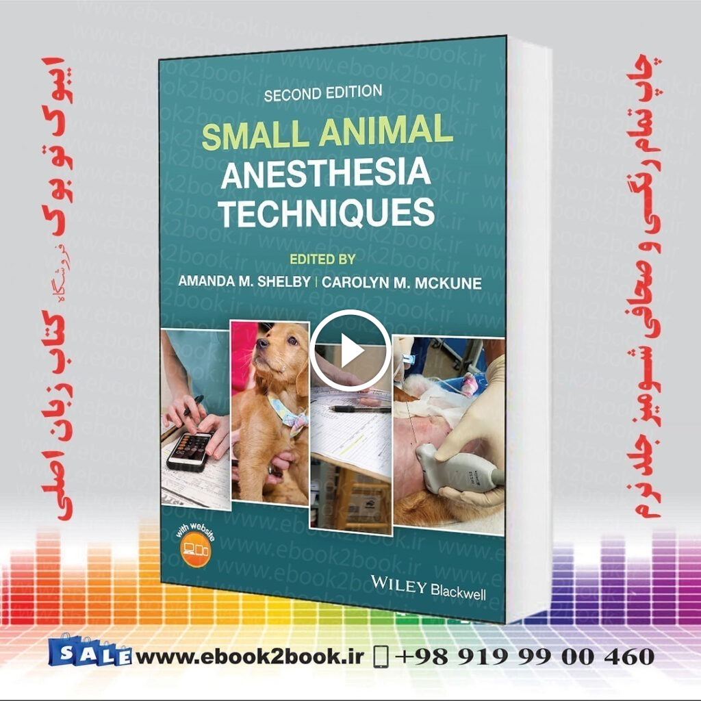 Small Animal Anesthesia Techniques 2nd Edition