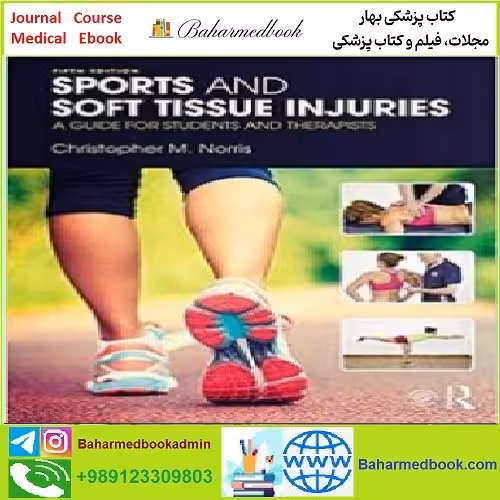 Sports and Soft Tissue Injuries A Guide for Students and Therapis
