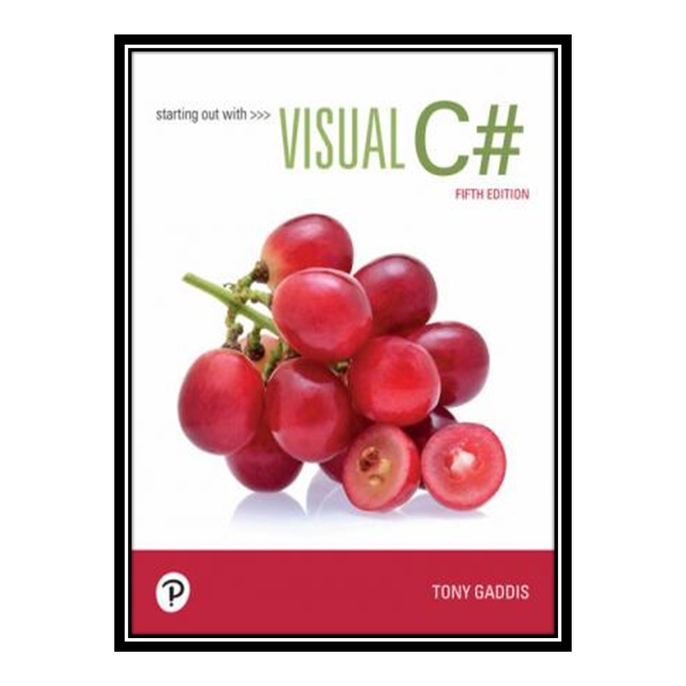کتاب Starting out with Visual C اثر Tony Gaddis انتشارات مؤلفین طلایی