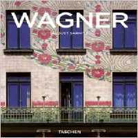 [PDF] دانلود کتاب Otto Wagner, 1841-1918 - Forerunner Of Modern Architecture, 2005