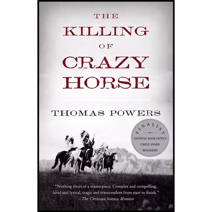 کتاب The Killing of Crazy Horse اثر Thomas Powers انتشارات Vintage