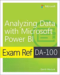خرید و دانلود نسخه کامل کتاب Exam Ref DA-100 Analyzing Data with Microsoft Power BI -   Pdf