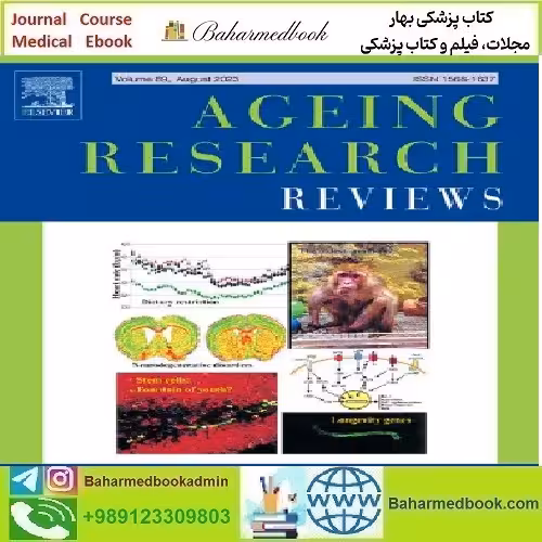 Ageing Research Reviews Volume 93 to 95 2024 T