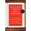 کتاب How to Read Literature Like a Professor اثر Thomas C. Foster انتشارات Harper Perennial