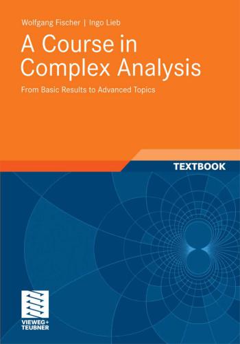 خرید و دانلود نسخه کامل کتاب A Course in Complex Analysis: From Basic Results to Advanced Topics. Textbook