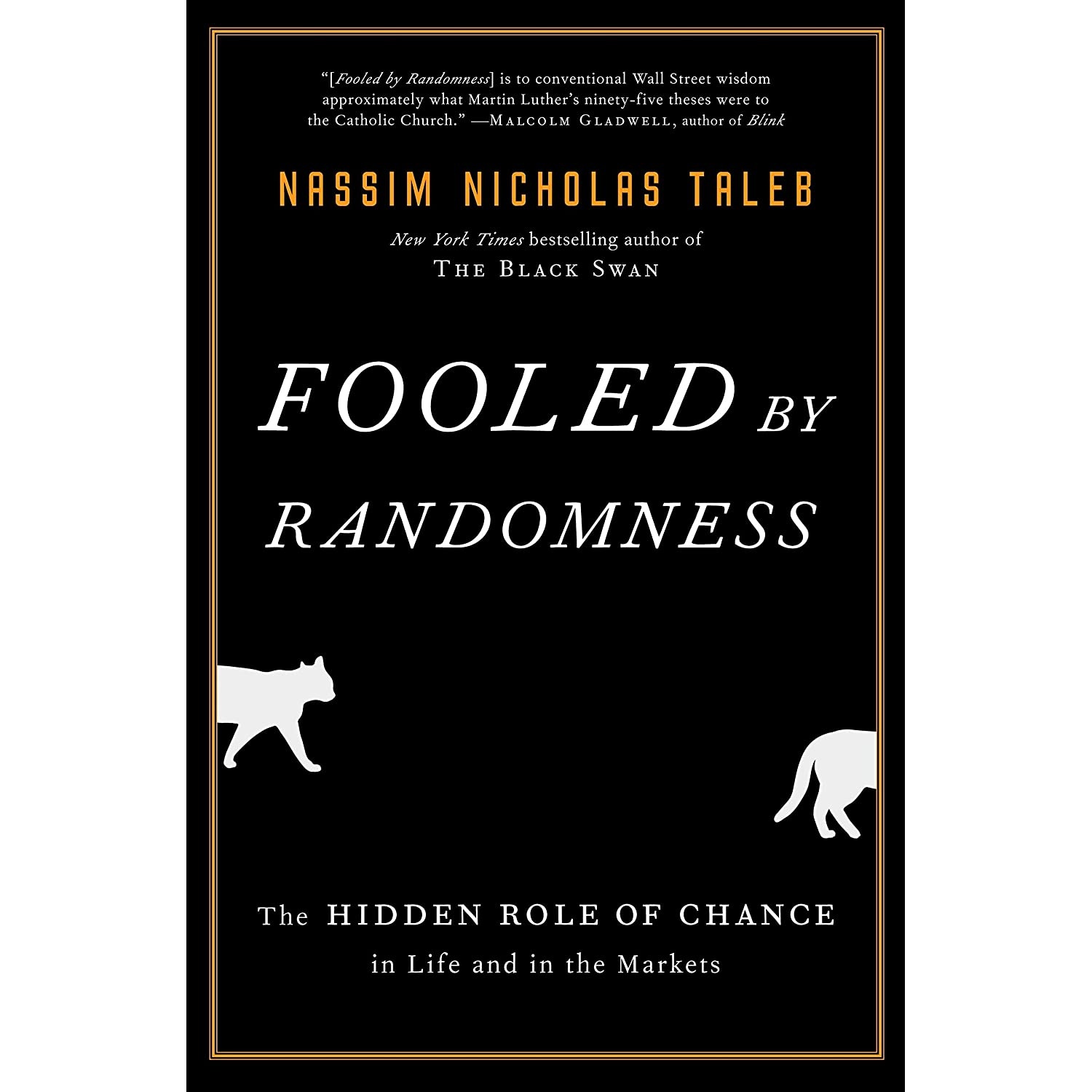 کتاب Fooled by Randomness اثر Nassim Nicholas Taleb انتشارات Random House