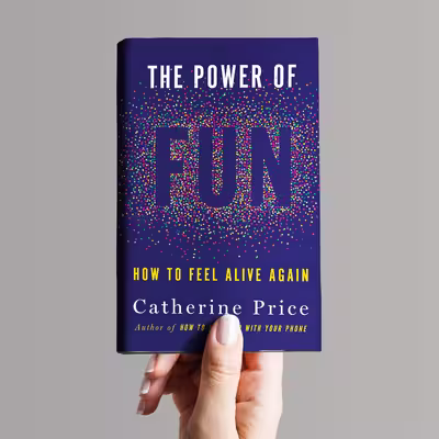 کتاب The Power of Fun اثر Catherine Price انتشارات Random House
