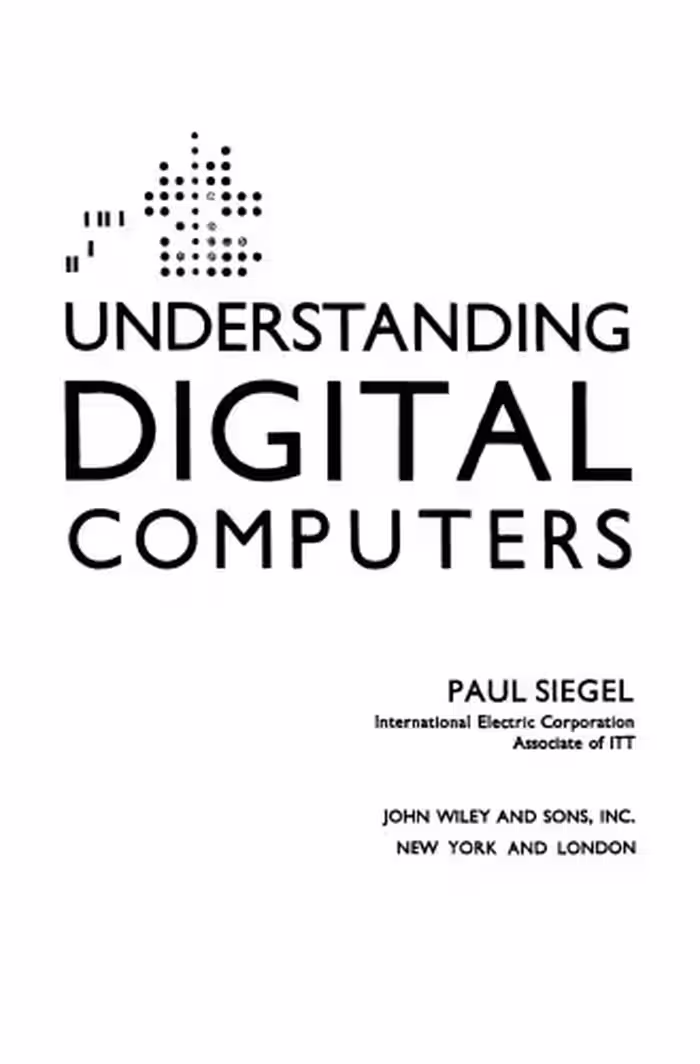 خرید و دانلود نسخه کامل کتاب Understanding Digital Computers