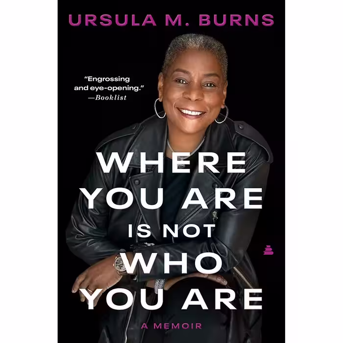 کتاب Where You Are Is Not Who You Are اثر Ursula Burns انتشارات Amistad