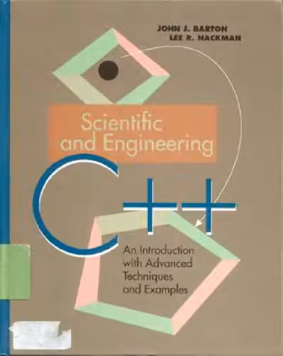 خرید و دانلود نسخه کامل کتاب Scientific and Engineering C  : An Introduction with Advanced Techniques and Examples