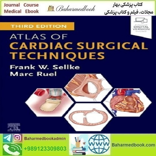 Atlas of Cardiac Surgical Techniques 2026 دانلود کتاب الکترونیکی