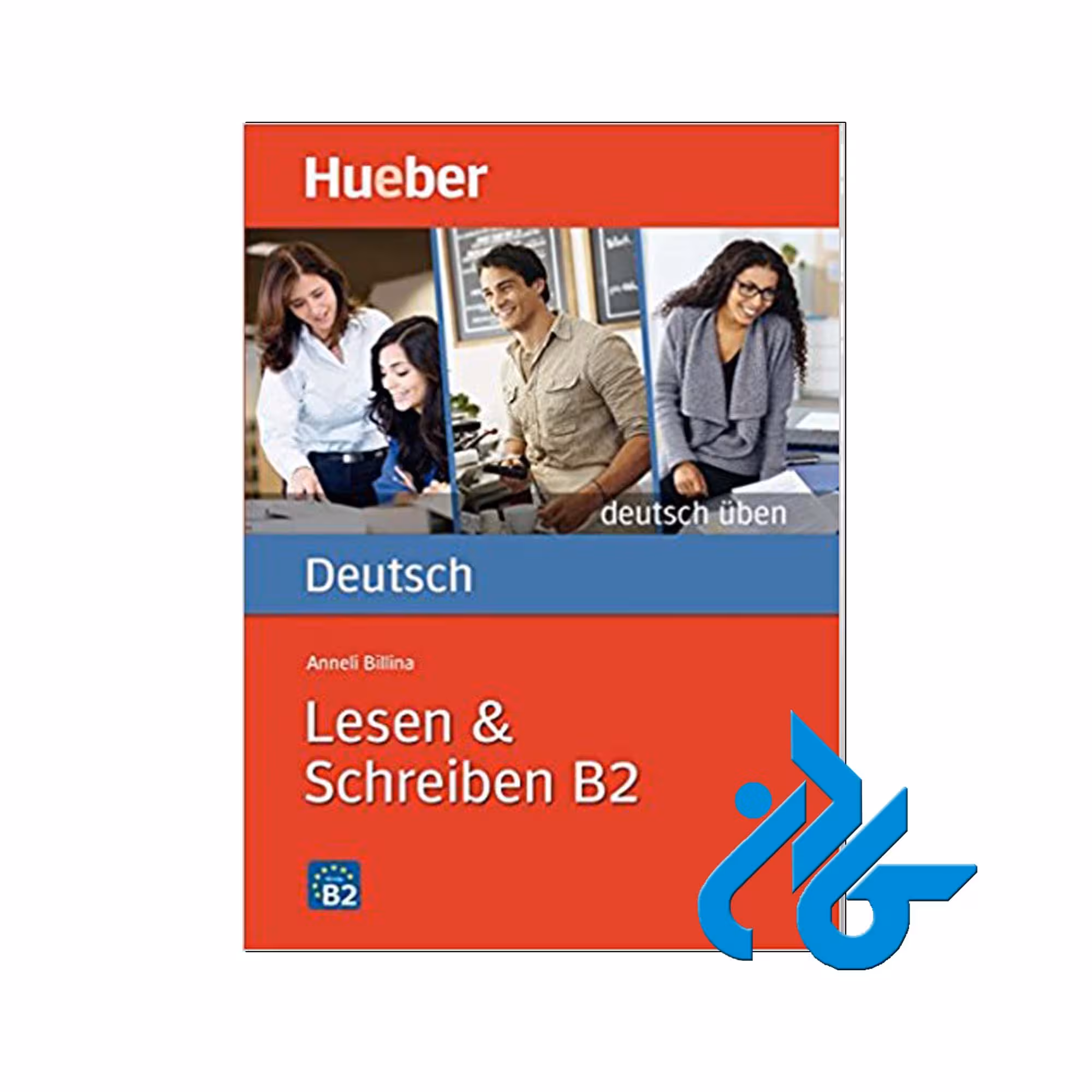 Lesen Schreiben B2 خرید از فروشگاه کتاب کادن تا 50% تخفیف خرید کتاب آلمانی