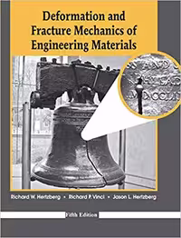 󾕇 دانلود کتاب Deformation And Fracture Mechanics Of Engineering Materials, 5th ed, 2012 - دانلود کتاب های دانشگاهی