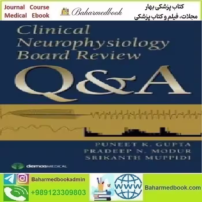 Clinical Neurophysiology Board Review Q&amp;A 2015 TRU