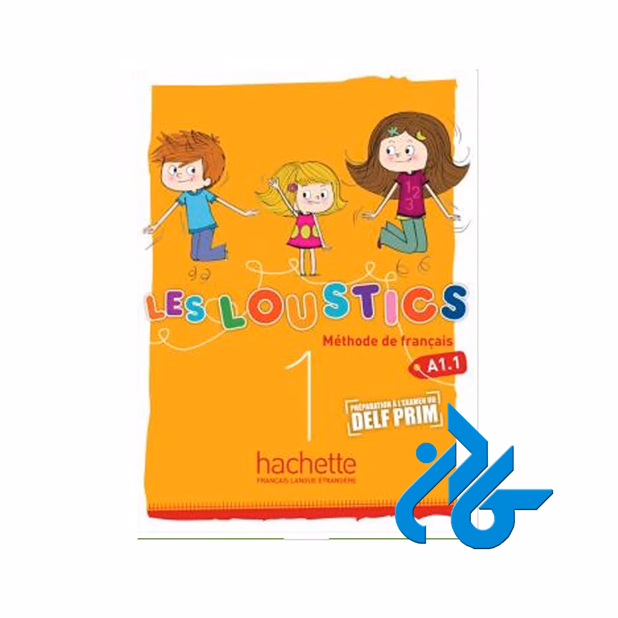 Les Loustics 1 خرید از فروشگاه کتاب کادن تا 50% تخفیف خرید کتاب فرانسه