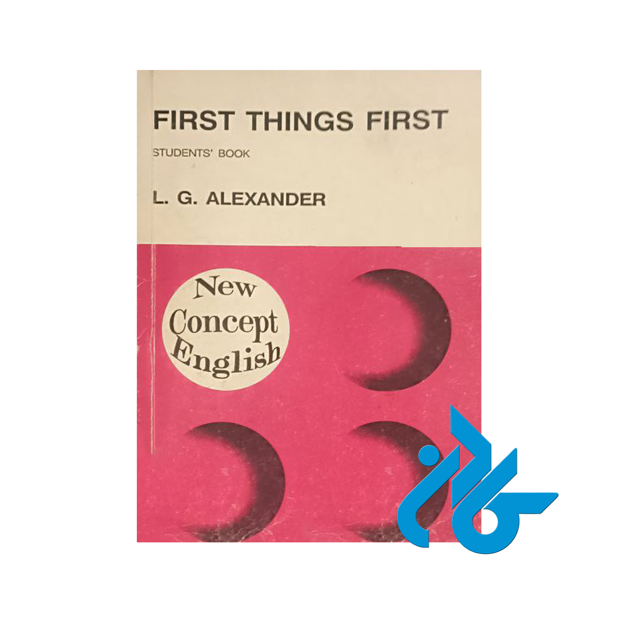 خرید و قیمت کتاب First Things First New Concept English