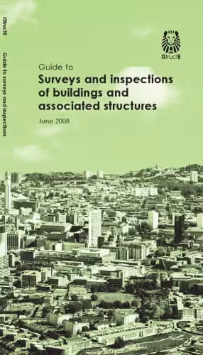 󾕇 دانلود کتاب Guide To Surveys And Inspections Of Buildings And Associated Structures, 2008 - دانلود کتاب های دانشگاهی
