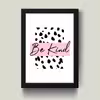 تابلو مدل مینیمال Be kind کدS1603-b