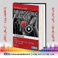 Textbook of the Neurogenic Bladder 3rd Edition