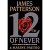 کتاب 12th of Never اثر James Patterson and Maxine Paetro انتشارات Little, Brown and Company